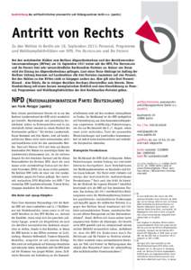 handreichung des antifaschistischen pressearchiv und bildungszentrum berlin e.v. (apabiz)  Antritt von Rechts Zu den Wahlen in Berlin am 18. September 2011: Personal, Programme und Wahlkampfaktivitäten von NPD, PRO DEUT