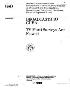 NSIAD[removed]Broadcasts to Cuba: TV Marti Surveys Are Flawed