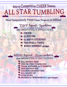 Dear Cheerleading Candidates & Parents/Guardians, Thank you for your interest in trying out for the[removed]ALL STAR TUMBLING Cheer Squad. We at All Star Tumbling believe that cheerleading is a rewarding and exciting