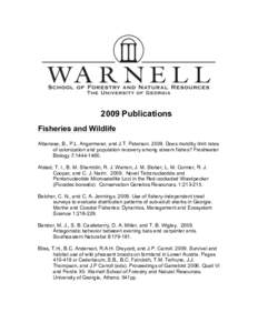 2009 Publications Fisheries and Wildlife Albanese, B., P.L. Angermeier, and J.T. Peterson[removed]Does mobility limit rates of colonization and population recovery among stream fishes? Freshwater Biology 7:[removed]Alst