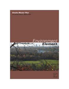 Omaha Master Plan  Jim Suttle, Mayor Report #302 Environment Element