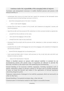 Assistance under the responsibility of the managing bodies of airports Assistance and arrangements necessary to enable disabled persons and persons with reduced mobility to: G 