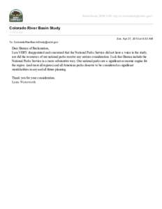 BasinStudy, BOR LCR <prj-lcr-basinstudy@usbr.gov>  Colorado River Basin Study 1 message Sat, Apr 27, 2013 at 9:53 AM To: ColoradoRiverBasinStudy@usbr.gov