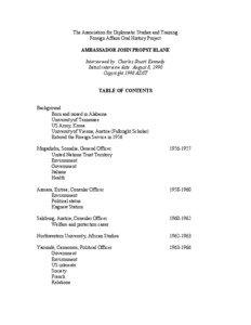 The Association for Diplomatic Studies and Training Foreign Affairs Oral History Project AMBASSADOR JOHN PROPST BLANE