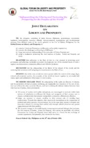 GLOBAL FORUM ON LIBERTY AND PROSPERITY October 18 to 20, 2006, Makati Shangri-La Hotel “Safeguarding the Liberty and Nurturing the Prosperity for the Peoples of the World”