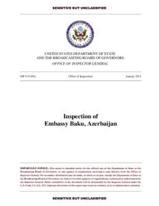 Inspection of Embassy Baku, Azerbaijan