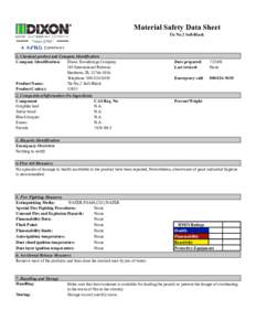 Material Safety Data Sheet Tic No.2 Soft-Black 1. Chemical product and Company Identification Company Identification: Dixon Ticonderoga Company
