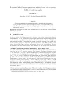 Random Schr¨odinger operators arising from lattice gauge fields II: determinants Oliver Knill ∗