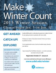 Make Winter Count 2015 Winter Session Classes begin Jan. 5  OR