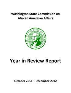 Washington State Commission on African American Affairs Year in Review Report  October 2011 – December 2012