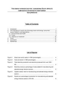 T HE ENERGY-INTENSIVE SECTOR: CONSIDERING SOUTH AFRICA’S COMPARATIVE ADVANTAGE IN CHEAP ENERGY