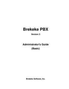 Brekeke PBX / Business telephone system / Installation software / Voice-mail / Installation / Extension / IP PBX / Telephone exchanges / Telephony / System software / Electronic engineering