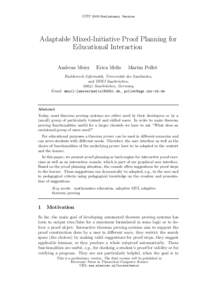 UITP 2003 Preliminary Version  Adaptable Mixed-Initiative Proof Planning for Educational Interaction Andreas Meier