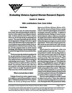 Applied Research Forum National Online Resource Center on Violence Against Women Evaluating Violence Against Women Research Reports Sandra K. Beeman With contributions from Carol Arthur