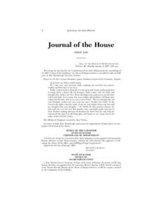 4  JOURNAL OF THE HOUSE Journal of the House FIRST DAY