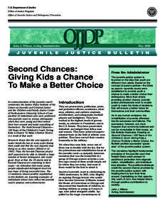 U.S. Department of Justice Office of Justice Programs Office of Juvenile Justice and Delinquency Prevention John J. Wilson, Acting Administrator