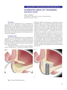Journal of IMAB - Annual Proceeding (Scientific Papers) 2009, book 2  ALTERNATIVE SINUS LIFT TECHNIQUES Literature review Metodi Abadzhiev Prosthodontic Department, Faculty of Dental Medicine,