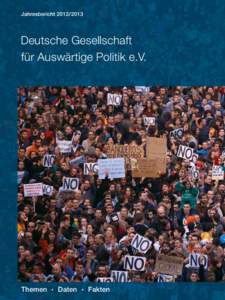 Jahresbericht[removed]Deutsche Gesellschaft für Auswärtige Politik e.V.  Themen 