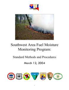Southwest Area Fuel Moisture Monitoring Program: Standard Methods and Procedures March 12, 2004