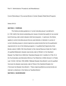 Part III - Administrative, Procedural, and Miscellaneous  Current Refundings of Tax-exempt Bonds in Certain Disaster Relief Bond Programs Notice[removed]