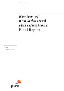 Review of non-admitted classifications—Final Report