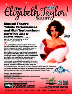 Elizabeth Taylor! The Story  Musical Theatre