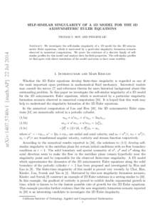 SELF-SIMILAR SINGULARITY OF A 1D MODEL FOR THE 3D AXISYMMETRIC EULER EQUATIONS arXiv:1407.5740v1 [math.AP] 22 Jul[removed]THOMAS Y. HOU AND PENGFEI LIU