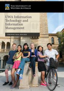 UWA Information Technology and Information Management STRATEGIC PLAN: 2014–2020