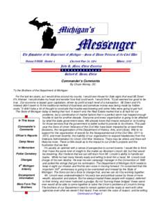 Michigan’s  Messenger The Newsletter of the Department of Michigan – Sons of Union Veterans of the Civil War Volume XVIII, Number 4