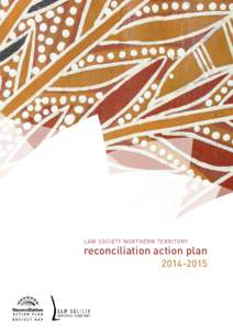 LAW SOCIETY NORTHERN TERRITORY  reconciliation action plan[removed]  Djakaladjirrapurra Country