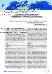 U.S Department of State, [removed]RUSSIAN FICTION ThE SEQUEL: 10 MORE FALSE CLAIMS ABOUT UkRAINE “No amount of propaganda can make right something that the world knows is wrong.”
