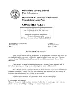 Office of the Attorney General Paul G. Summers Department of Commerce and Insurance Commissioner Anne Pope  CONSUMER ALERT