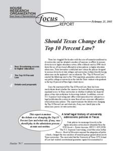 February 25, 2005  Should Texas Change the