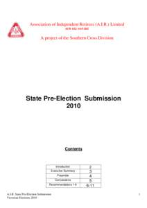 Association of Independent Retirees (A.I.R.) Limited ACN[removed]A project of the Southern Cross Division  State Pre-Election Submission