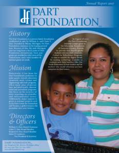 Annual Report[removed]SM History The Dart Foundation is a private family foundation