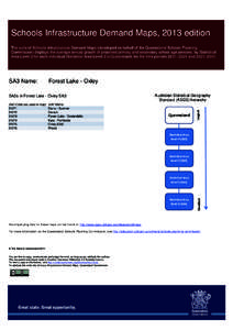 Schools Infrastructure Demand Maps, 2013 edition, Queensland by SA3 - Forest Lake - Oxley by SA2