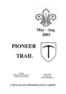 May - Aug 2003 PIONEER TRAIL