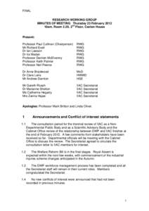 FINAL RESEARCH WORKING GROUP MINUTES OF MEETING Thursday 23 February 2012 10am, Room 2.29, 2nd Floor, Caxton House  Present: