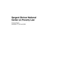 Sargent Shriver National Center on Poverty Law Financial Report December 31, 2010 and 2009  Contents