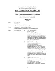 HISTORICAL AFFAIRS AND LANDMARK REVIEW BOARD (HALRB) AGENDA 2100 CLARENDON BOULEVARD Lobby Conference Rooms Cherry & Dogwood ARLINGTON COUNTY, VIRGINIA