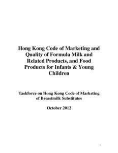 Hong Kong Code of Marketing and Quality of Formula Milk and Related Products, and Food Products for Infants & Young Children