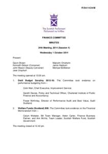 FI/S4[removed]M  FINANCE COMMITTEE MINUTES 24th Meeting, 2014 (Session 4) Wednesday 1 October 2014