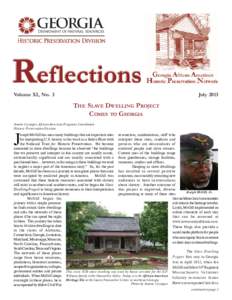 Volume XI, No. 3  July 2013 THE SLAVE DWELLING PROJECT COMES TO GEORGIA