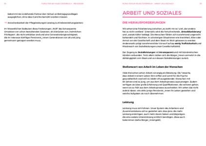 58  PLÄNE FÜR EIN NEUES ÖSTERREICH – PENSIONEN bekommt der erziehende Partner den Verlust an Beitragsgrundlagen ausgeglichen, ohne dass Gerichte bemüht werden müssen.