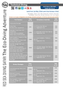 Technical Diving  EGYPTIAN & RESIDENT PRICE LIST IN L.E.  Valid from 1st May 2016 until 31st October 2016