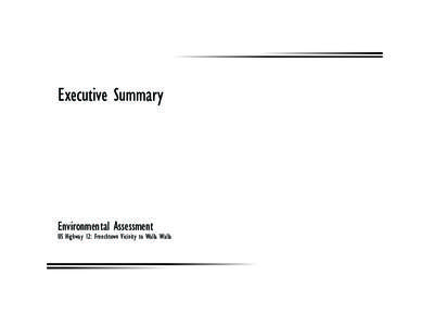 Executive Summary  Environmental Assessment US Highway 12: Frenchtown Vicinity to Walla Walla