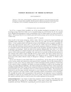 TORSION HOMOLOGY OF THREE–MANIFOLDS JEAN RAIMBAULT Abstract. We review various heuristics, questions and conjectures about the torsion part of the homology of compact three–manifolds. We also present a theorem on gro