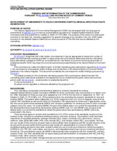 Indiana Register TITLE 326 AIR POLLUTION CONTROL BOARD FINDINGS AND DETERMINATION OF THE COMMISSIONER PURSUANT TO IC[removed]AND SECOND NOTICE OF COMMENT PERIOD LSA Document #[removed]DEVELOPMENT OF AMENDMENTS TO RULES C