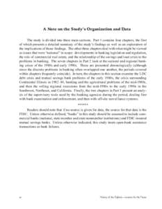 A Note on the Studys Organization and Data The study is divided into three main sections. Part 1 contains four chapters, the first of which presents a detailed summary of the studys findings as well as an exploration
