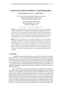 V Simpósio Brasileiro em Segurança da Informação e de Sistemas Computacionais  311 Sistema de Detecção de Backdoors e Canais Dissimulados Carlos Henrique P C Chaves1 , Antonio Montes2